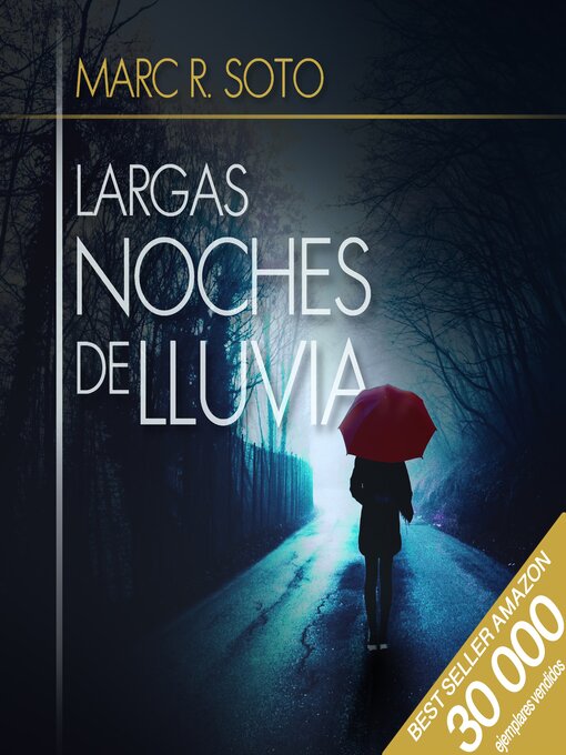Title details for Largas noches de lluvia by Marc R. Soto - Available